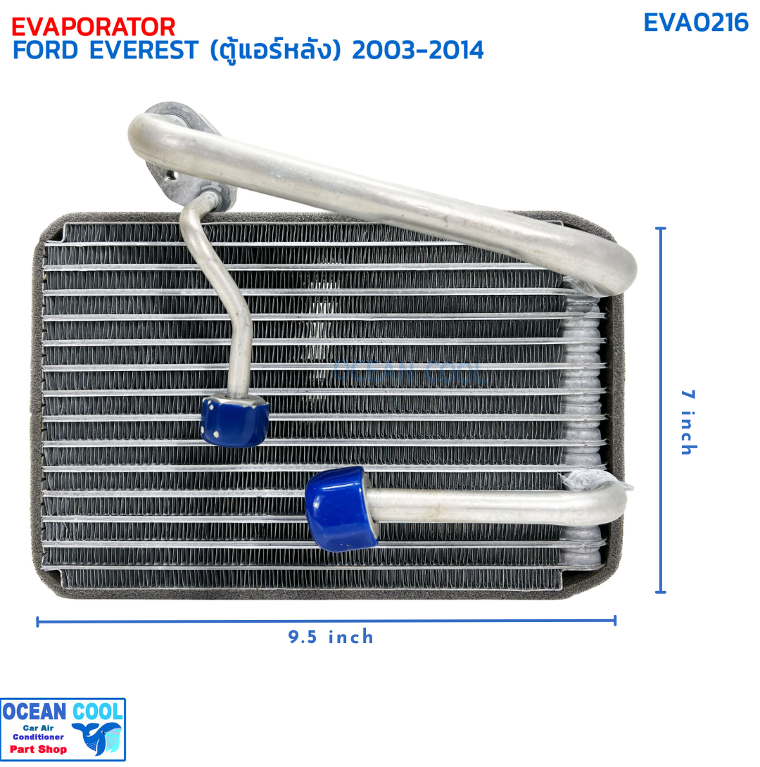 คอยล์เย็น ฟอร์ด เอเวอร์เรส (ตู้หลัง) ปี 2003-2014 EVA0216 EVAPORATOR FORD EVEREST (REAR) '03-'14 ตู้แอร์ คอยเย็น เอเวอเรส คอล์ยเย็น เอเวอเรสต์
