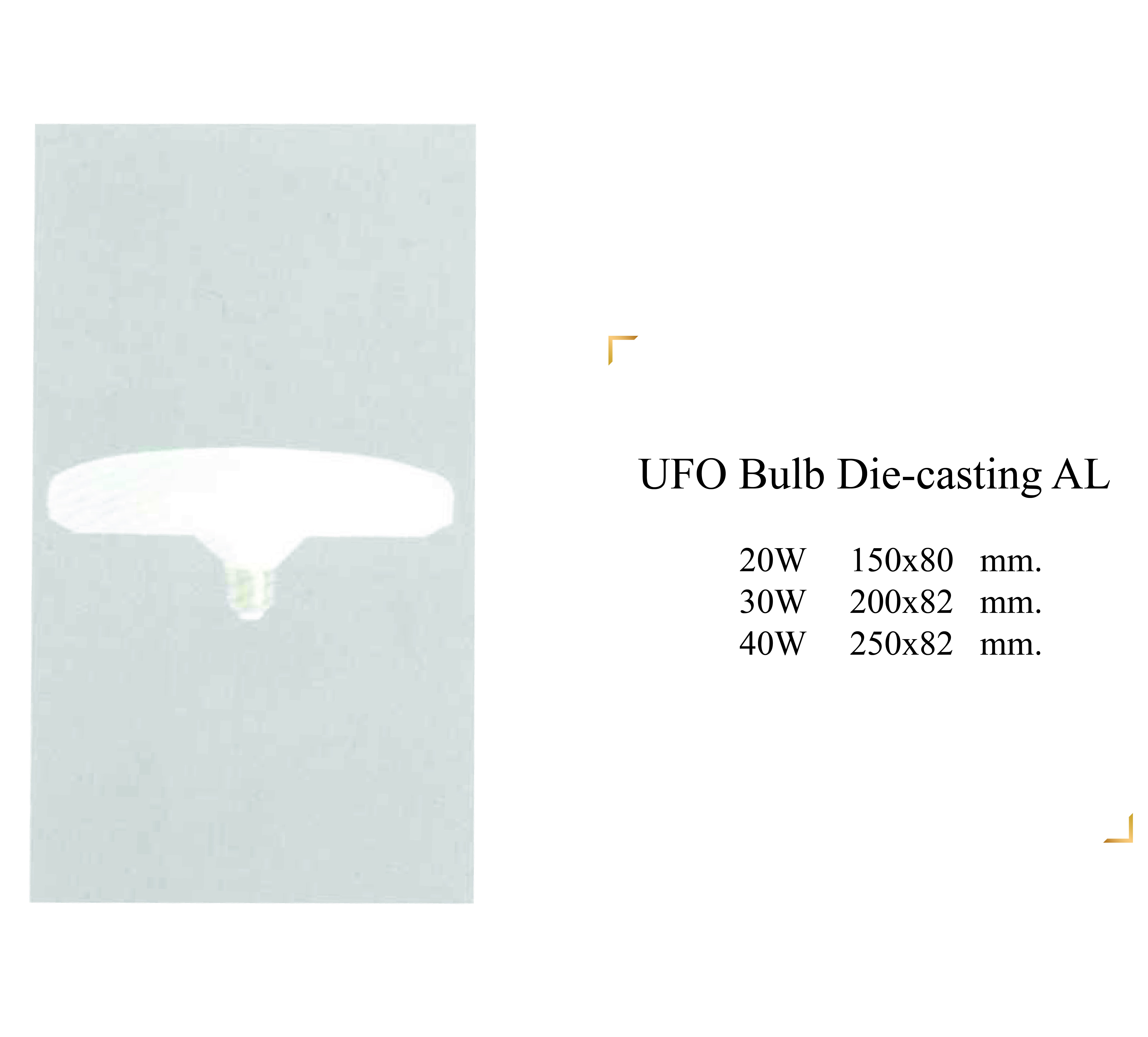 UFO BULB DIE-CASTING