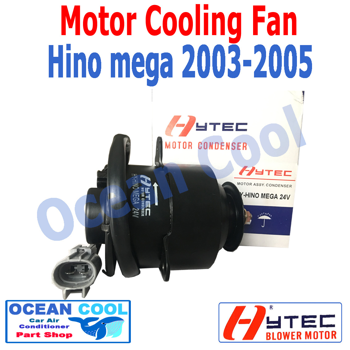 มอเตอร์ พัดลม ฮีโน่ เมก้า 2003 - 2005 CF0016 Motor Cooling Fan Hino Mega ระบายความร้อน แผงแอร์ พ.ศ. 2546 ถึง 2548 ตูดยาว 2004 อะไหล่ แอร์ รถยนต์ พัดลมไฟฟ้า