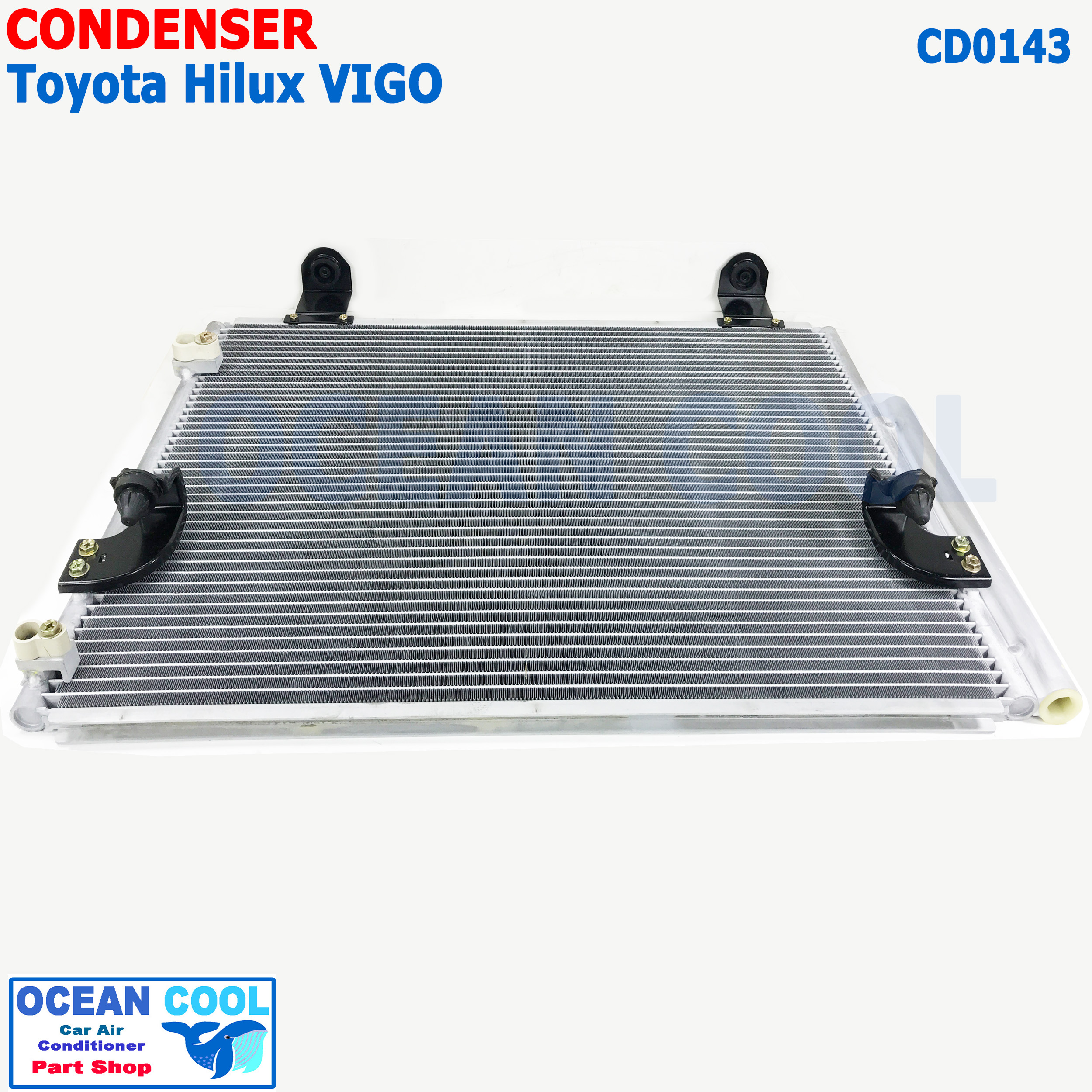 แผงแอร์ โตโยต้า วีโก้ ดีเซล ปี 2004 - 2015 CD0143 CONDENSER TOYOTA VIGO DESEL คอนเดนเซอร์ แผงคอยล์ร้อน แอร์ รถยนต์