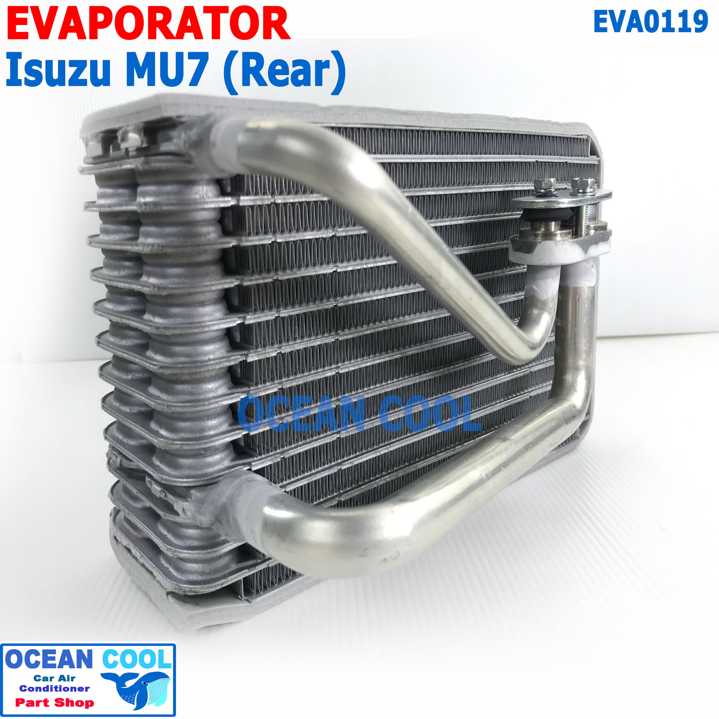 คอล์ยเย็น อีซูซุ มิวเซเว่น (ตู้หลัง) EVA0119 Evaporator for MU-7 (Rear) คอยเย็น MU 7 คอล์ยเย็น MU-7 มิว7