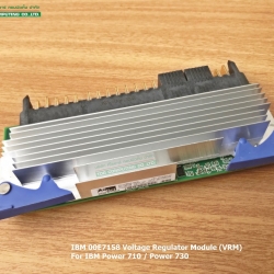 REF, IBM 00J0252, 00FX411, 00E7158, 2B4E, VRB005-030G [ขาย จำหน่าย ราคา] IBM Processor Voltage Regulator Module (VRM) for Power 710/730