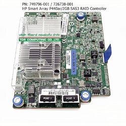 HP 749796-001 726738-001 [TorCompTH Thailand - ขาย จำหน่าย ราคา] HP Smart Array P440ar/2Gb 12G SAS3 RAID Controller