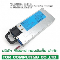 HP 656362-B21 660184-001 643931-001 [TorCompTH Thailand] - ขาย จำหน่าย ราคา] HP 460W Platinum Power for DL360p G8