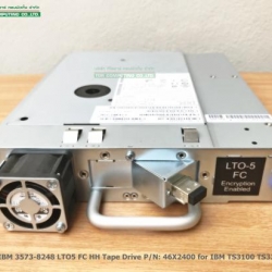 IBM 3573-8248 46X2400 46X2490 46X6075 46X2476 00V6733 [TorCompTH - ขาย จำหน่าย ราคา] IBM LTO5 FC HH Tape Drive