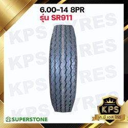 6.00-14 8PR ยี่ห้อ Superstone รุ่น SR911 ยางรถบรรทุกผ้าใบ