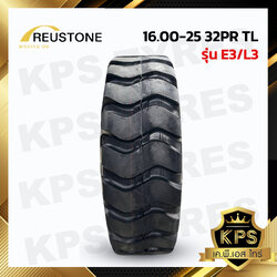 ยางรถเครน 16.00-25 32PR REUSTONE รุ่น E3/L3 TL