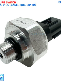 เพรสเชอร์สวิทช์ โตโยต้า วีออส ยาริส ปี 2016 แท้ PHS0025 PRESSURE SWITCH TOYOTA VIOS YARIS '16 สวิทช์แรงดัน แอร์