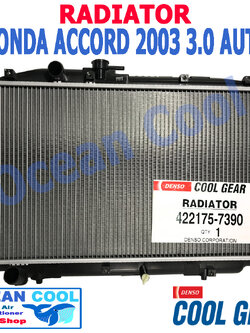 หม้อน้ำ แอคคอร์ด 2003 - 2007 เกียร์ ออโต้ เครื่อง 3.0 RD0024 Cool Gear รหัส 422175-7390 Radiator HONDA ACCORD AUTO Ocean cool ฮอนด้า พ.ศ. 2546 ถึง 2550 อะไหล่ รถยนต์ 2004 2005 2006 2547 2548 2549