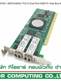 HP AB379A AB379-60001 [TorCompTH Thailand - ขาย จำหน่าย ราคา] HP PCI-X Dual Port 4GB FC Low-Profile Host Bus Adapter