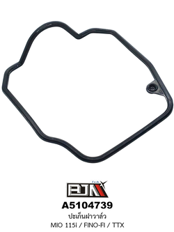 A5104739 ปะเก็นฝาวาล์ว MIO 115i / FINO-FI / TTX