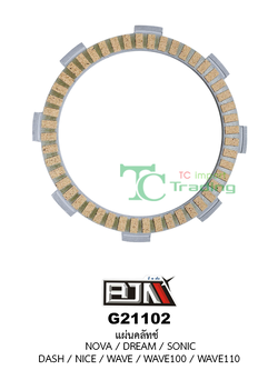 G21102 แผ่นคลัตซ์ NOVA / DREAM / SONIC / DASH / NICE / WAVE / WAVE 100/ WAVE 110