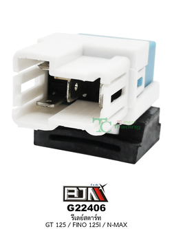 G22406 รีเลย์สตาร์ท GT 125,FINO 125-i,N-MAX