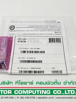 NEW Cisco GLC-LH-SMD= / 10-2625-01 [TorCompTH Thailand - ขาย จำหน่าย ราคา] Cisco 1000BASE-LX/LH SFP transceiver module, MMF/SMF, 1310nm, DOM