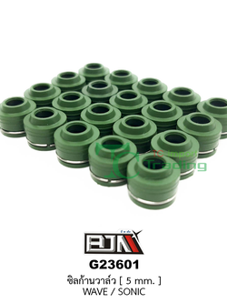 G23601 ซิลก้านวาล์ว WAVE / SONIC [ 5 mm. ] 1 ถุงมี 20 เม็ด
