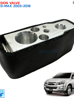 วาล์ว อีซูซุ ดีแม็ก , เชพโรเลต โคโรลาโด้ ปี 2003 - 2018 EV0033 EXPANSION VALVE ISUZU D-MAX , CHEVROLET COLORADO '03-'18 อีซูซุ ดีแมค วาวล์ บล็อค วาวล์