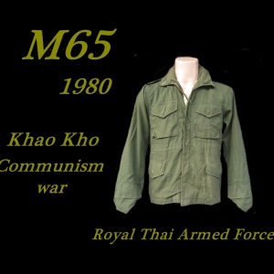 เสื้อทหาร M65 กองทัพไทย ใช้ในยุทธการผาเมืองเผด็จศึก