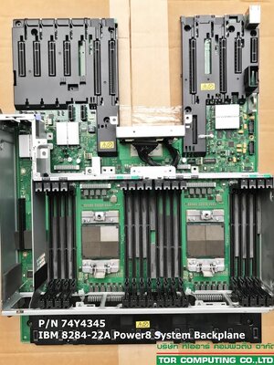 REF, IBM 74Y4345 [TorCompTH Thailand ขาย จำหน่าย ราคา] IBM System Backplane for IBM Power8 8284-22A S822