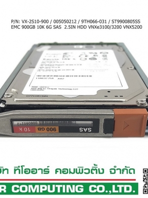 EMC V3-2S10-900 005050212 005049809 [TorCompTH - ขาย จำหน่าย ราคา] EMC 900GB 10K 2.5IN 6G SAS HDD for VNXe3200 VNX5100 VNX5200