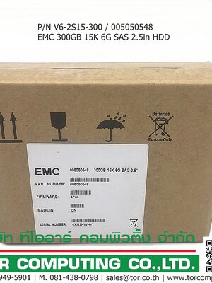 NEW EMC V6-2S15-300 / 005050548 / 005050604 [TorCompTH - ขาย จำหน่าย ราคา] EMC 300GB 15K 2.5” 6G SAS HDD for VNXe 3200, VNX5200