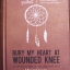 ฝังหัวใจข้าไว้ที่วูนเด็ดนี (Bury My Heart at Wounded Knee) **ปกแข็ง ฉบับสมบูรณ์*