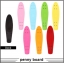 เพนนีสเก็ตบอร์ดของแท้ penny board