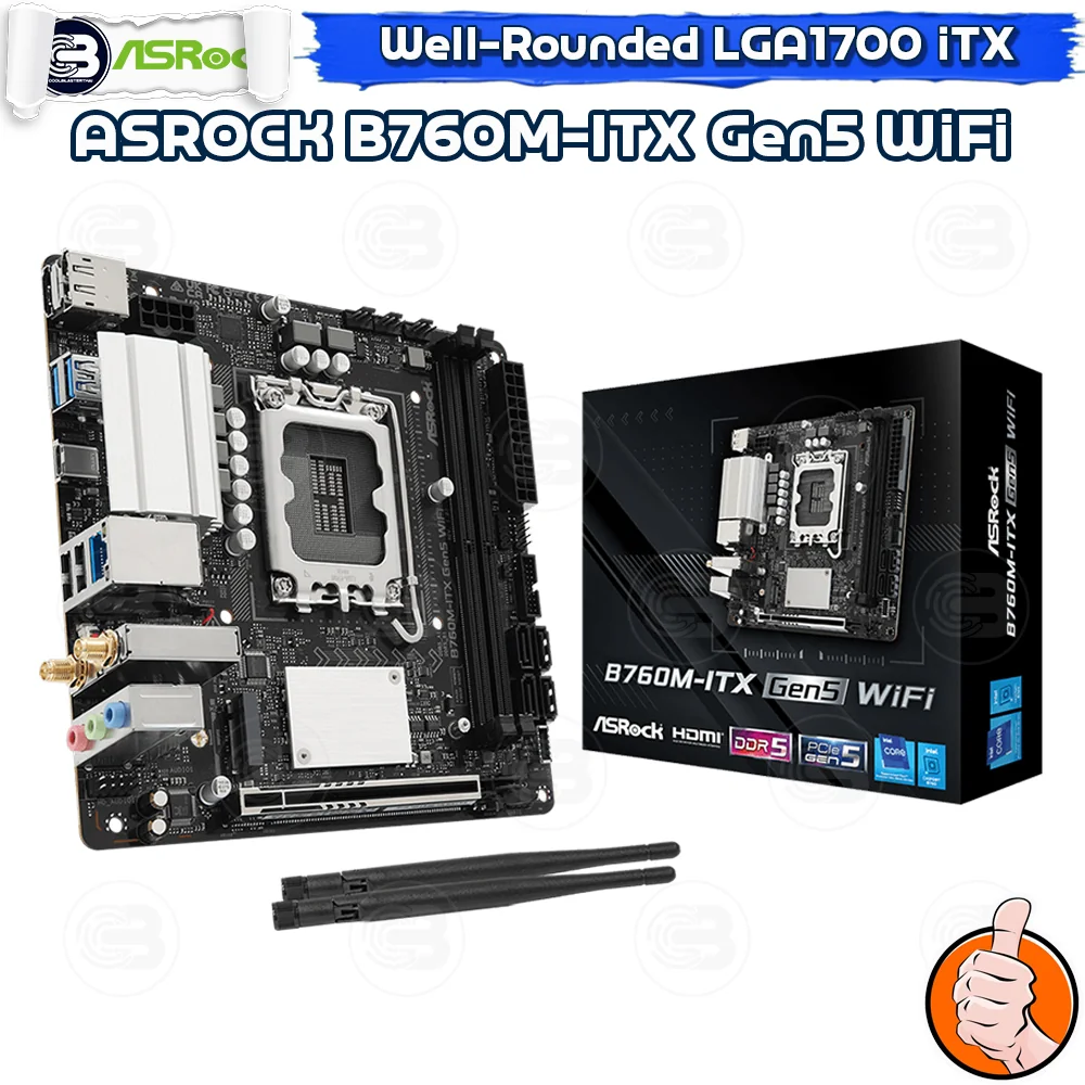 [CoolBlasterThai] ASROCK MAINBOARD B760M-ITX Gen5 WiFi Intel SOCKET LGA1700 DDR5 ITX ประกัน 3 ปี