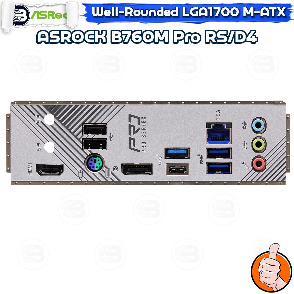 [CoolBlasterThai] ASROCK MAINBOARD B760M Pro RS/D4 Intel SOCKET LGA1700 DDR4 M-ATX ประกัน 3 ปี