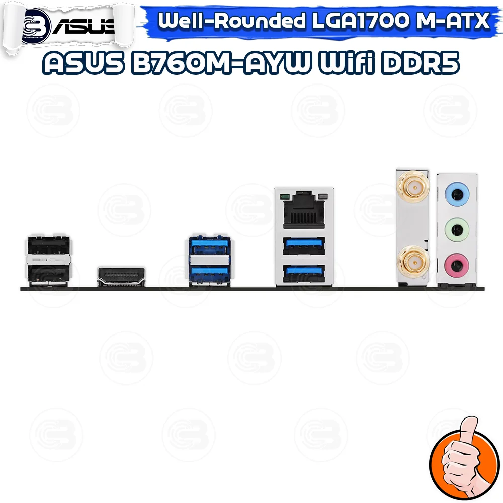 [CoolBlasterThai] ASUS MAINBOARD B760M-AYW WIFI SOCKET LGA1700 DDR5 M-ATX ประกัน 3 ปี