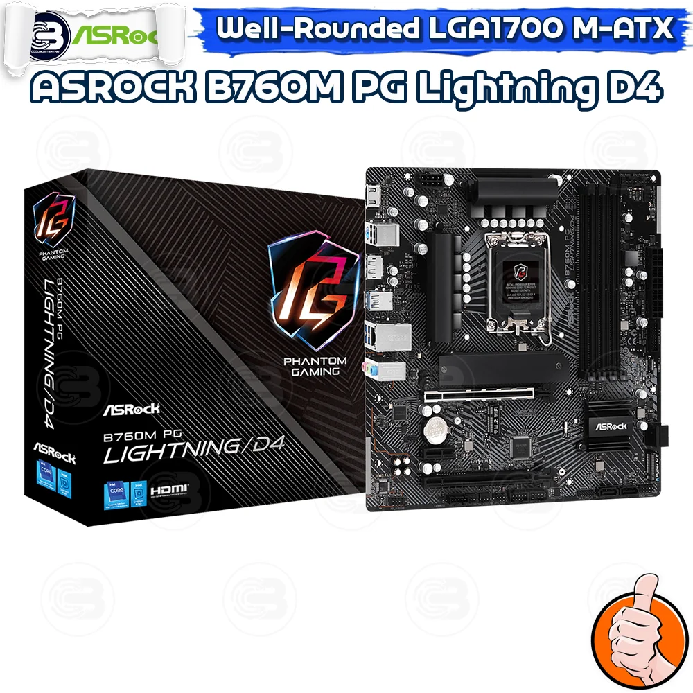 [CoolBlasterThai] ASROCK MAINBOARD B760M PG Lightning D4 Intel SOCKET LGA1700 DDR4 M-ATX ประกัน 3 ปี