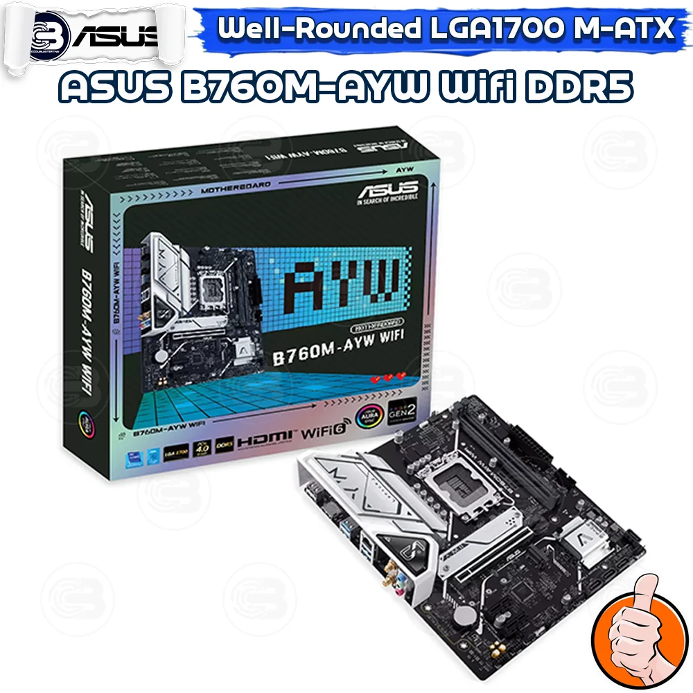 [CoolBlasterThai] ASUS MAINBOARD B760M-AYW WIFI SOCKET LGA1700 DDR5 M-ATX ประกัน 3 ปี
