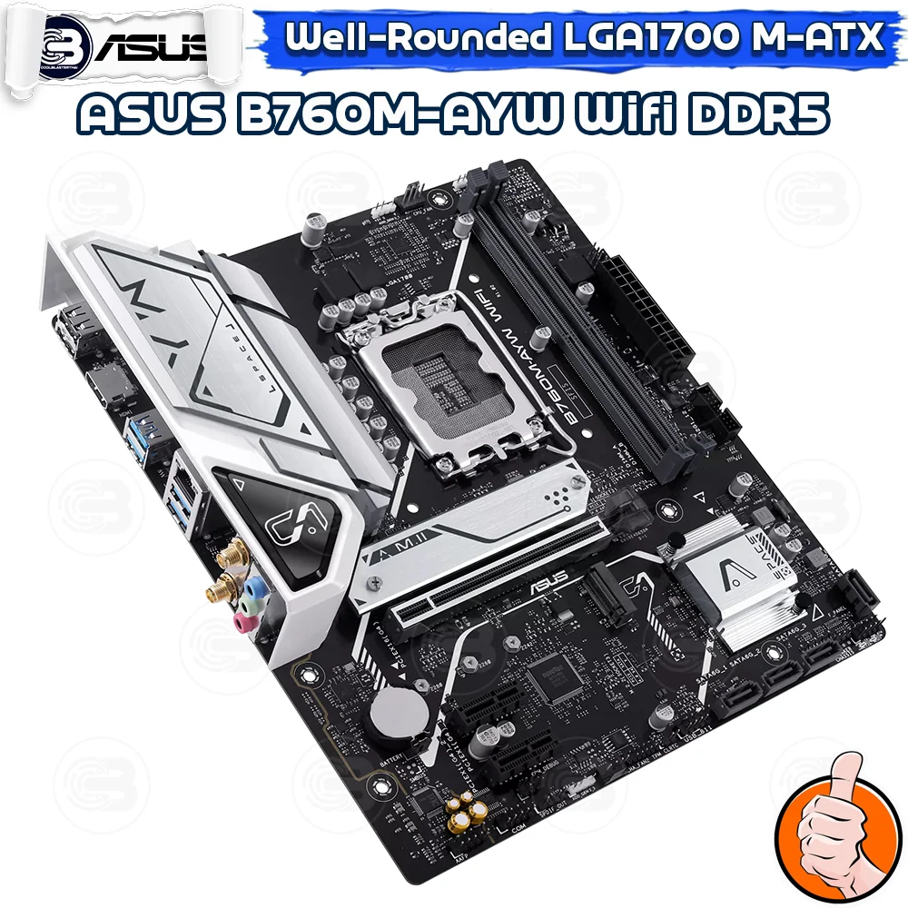 [CoolBlasterThai] ASUS MAINBOARD B760M-AYW WIFI SOCKET LGA1700 DDR5 M-ATX ประกัน 3 ปี